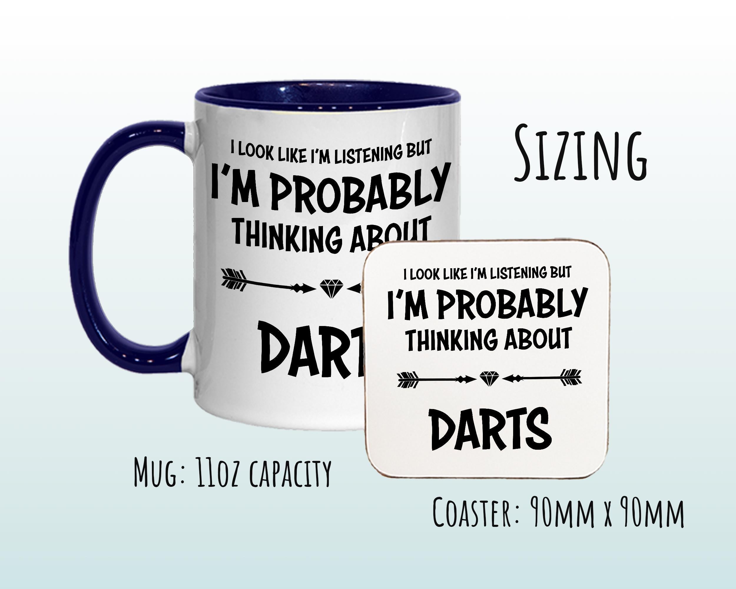 I'm Probably Thinking About Darts Mug Gift 11oz Coffee Mug Gift Idea For Darts Team Player Pub Darts Dart Board For Him Her MG0276